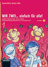 Wir zwei. Einfach für alle. Per la Scuola media. Con CD Audio formato MP3. Con espansione online. Vol. 1