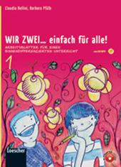 Wir zwei. Einfach für alle. Con CD Audio formato MP3. Con espansione online. Vol. 1