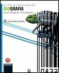 Biografia. Corso di biologia per i nuovi programmiLIM. Con libro. Vol. 1 - Anna Piseri, Paola Poltronieri, Paolo Vitale - Libro Loescher 2011 | Libraccio.it