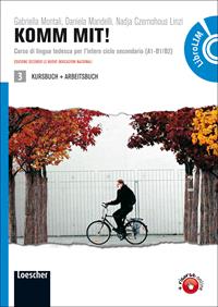 Komm mit! Corso di lingua tedesca. Con espansione online. Vol. 3 - Gabriella Montali, Daniela Mandelli, Nadja Czernohous Linzi - Libro Loescher 2011 | Libraccio.it