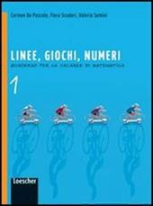 Linee, giochi, numeri. Con espansione online. Vol. 1