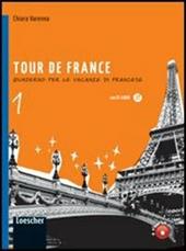 Tour de France. Con espansione online. Vol. 1