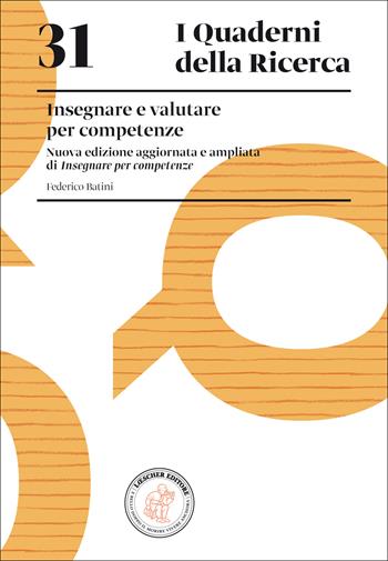 Insegnare e valutare per competenze. Nuova ediz. - Federico Batini - Libro Loescher 2016 | Libraccio.it