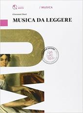 Musica da leggere. Con e-book. Con espansione online