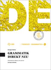 Grammatik direkt neu. Senza soluzioni. Con e-book. Con espansione online