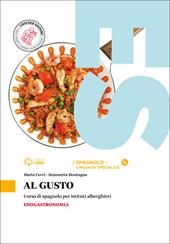 Al gusto. Con CD Audio formato MP3. Con e-book. Con espansione online