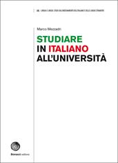 Studiare in italiano all'università. Prospettive e strumenti - Marco Mezzadri - Libro Bonacci 2016 | Libraccio.it