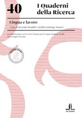 Lingua e lavoro. In collaborazione con il Centro Europeo per le Lingue Moderne (ECML) del Consiglio d’Europa