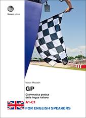 GP. Grammatica pratica della lingua italiana. Livello A1-C1