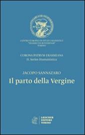 Il parto della Vergine. Ediz. critica