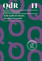 Sulle spalle di Atlante. Un altro Novecento