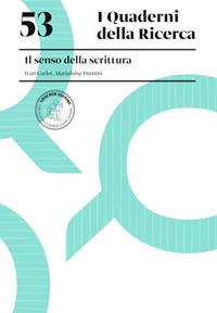 Il senso della scrittura - Marialuisa Damini, Ivan Carlot - Libro Loescher 2020, I quaderni della ricerca | Libraccio.it