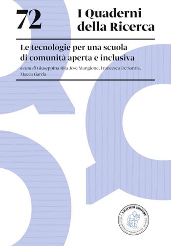 Le tecnologie per una scuola di comunità aperta e inclusiva  - Libro Loescher 2023, I quaderni della ricerca | Libraccio.it