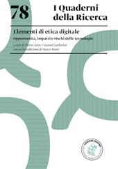 Elementi di etica digitale. Opportunità, impatti e rischi delle tecnologie