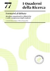 Formarsi al debate. Ricadute organizzative, didattiche e sulle competenze degli studenti