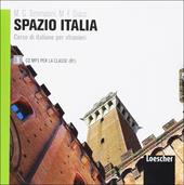 Spazio Italia. Corso di italiano per stranieri. Vol. 3