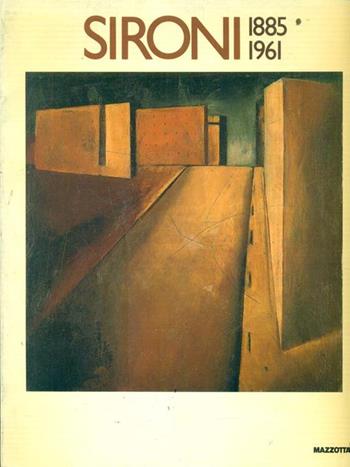 Sironi (1885-1961)  - Libro Mazzotta 1985, Grandi mostre | Libraccio.it