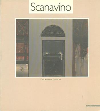 Scanavino. Evocazione e presenza  - Libro Mazzotta 1987, Biblioteca d'arte | Libraccio.it