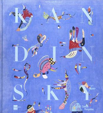 Kandinsky. Opere dal Centre Georges Pompidou. Catalogo della mostra (Milano, 1997-98). Ediz. illustrata  - Libro Mazzotta 1997, Grandi mostre | Libraccio.it