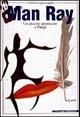 Man Ray. Un piccolo americano a Parigi. Ediz. illustrata - Cristina Cappa Legora - Libro Mazzotta 1998, Ragazzi | Libraccio.it