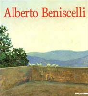 Alberto Beniscelli. Catalogo della mostra (Alassio, 11 aprile-31 luglio 2000). Ediz. illustrata - Leonardo Lagorio - Libro Mazzotta 2006, Biblioteca d'arte | Libraccio.it