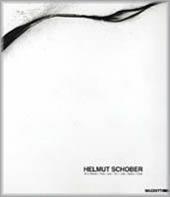 Helmut Schober. W. A. Mozart. Suono-linea. Catalogo della mostra (Milano, 2001). Ediz. italiana, inglese e tedesca