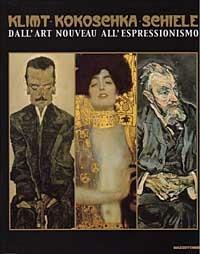 Klimt, Kokoschka, Schiele. Dall'art nouveau all'espressionismo. Ediz. illustrata  - Libro Mazzotta 2001, Biblioteca d'arte | Libraccio.it