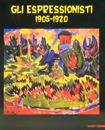 Gli espressionisti. 1905-1920. Ediz. illustrata  - Libro Mazzotta 2002, Grandi mostre | Libraccio.it