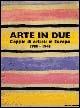 Arte in due. Coppie di artisti in Europa 1900-1945. Catalogo della mostra (Torino, 14 marzo-8 giugno 2003). Ediz. illustrata - Lea Mattarella, Elena Pontiggia, Tulliola Sparagni - Libro Mazzotta 2003, Biblioteca d'arte | Libraccio.it