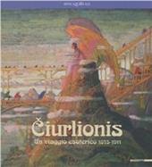 Ciurlionis. Ediz. illustrata