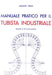 Manuale pratico per il tubista industriale