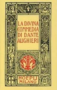 Dante minuscolo hoepliano. La Divina Commedia - Dante Alighieri - Libro Hoepli 1988, Letteratura | Libraccio.it