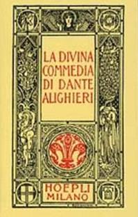 Dante minuscolo hoepliano. La Divina Commedia - Dante Alighieri - Libro Hoepli 1988, Letteratura | Libraccio.it