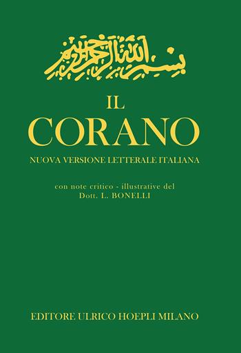 Il Corano  - Libro Hoepli 1983, Storia, filosofia e religione | Libraccio.it