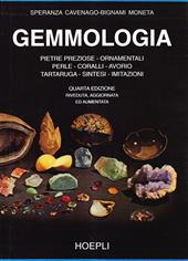 Gemmologia. Pietre preziose ed ornamenti naturali, trasparenti, semitrasparenti ed opache, perle, cammei di conchiglia, opercula, ammoniti e conchiglie varie...