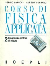 Corso di fisica applicata. Vol. 2