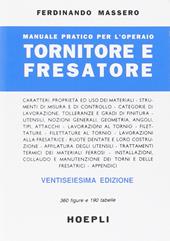 Manuale pratico per l'operaio tornitore e fresatore