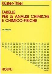 Tabelle per le analisi chimiche e chimico-fisiche.