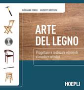 Arte del legno. Per gli Ist. professionali. Con espansione online