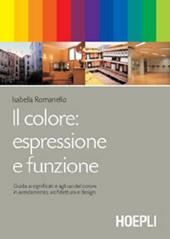 Il colore: espressione e funzione