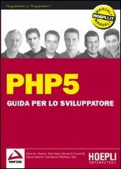 PHP 5. Guida per lo sviluppatore