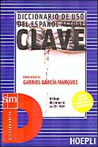 Diccionario de uso del español actual. Clave. Ediz. bilingue. Con CD-ROM  - Libro Hoepli 2004 | Libraccio.it