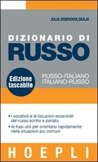 Dizionario di russo. Russo-italiano, italiano-russo - Julia Dobrovolskaja - Libro Hoepli 2006, Dizionari bilingue | Libraccio.it