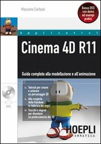 Cinema 4D - Massimo Carboni - Libro Hoepli 2009, Applicativi | Libraccio.it