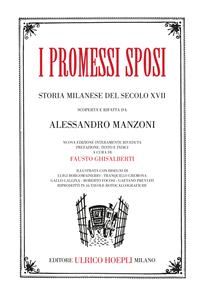 I promessi sposi - Alessandro Manzoni - Libro Hoepli 2007, Letteratura | Libraccio.it