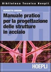 Manuale pratico per la progettazione delle strutture in acciaio