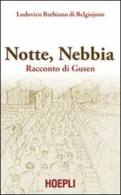 Notte, nebbia. Racconto di Gusen