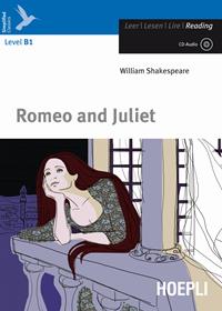Romeo and Juliet. Con CD-Audio - William Shakespeare - Libro Hoepli 2010, Letture in lingua | Libraccio.it