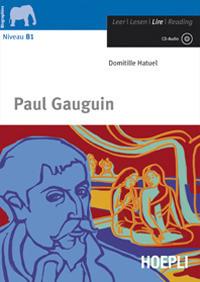 Paul Gauguin. Con CD-Audio - Domitille Hatuel - Libro Hoepli 2010, Letture in lingua | Libraccio.it