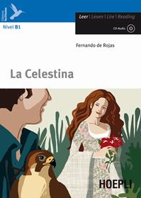 La Celestina. Con CD-Audio - Fernando de Rojas - Libro Hoepli 2011, Letture in lingua | Libraccio.it